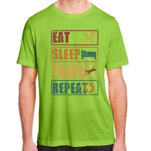 Eat Sleep Travel Repeat Travel Lover Humor Quote Design Gift Adult ChromaSoft Performance T-Shirt