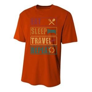 Eat Sleep Travel Repeat Travel Lover Humor Quote Design Gift Performance Sprint T-Shirt