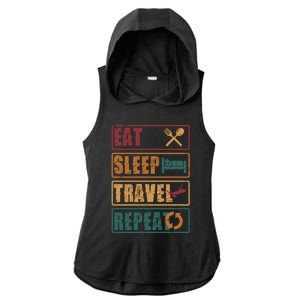 Eat Sleep Travel Repeat Travel Lover Humor Quote Design Gift Ladies PosiCharge Tri-Blend Wicking Draft Hoodie Tank