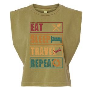 Eat Sleep Travel Repeat Travel Lover Humor Quote Design Gift Garment-Dyed Women's Muscle Tee