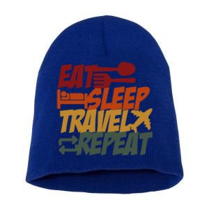 Eat Sleep Travel Repeat Travel Lover Humor Quote Design Gift Short Acrylic Beanie