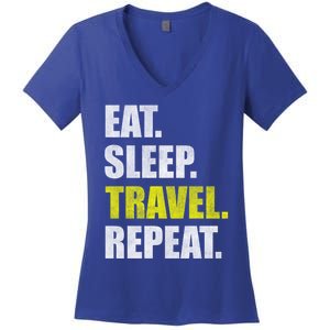 Eat Sleep Travel Repeat Gift Women's V-Neck T-Shirt