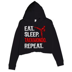 Eat Sleep Taekwondo Repeat Taekwondo Player Funny Crop Fleece Hoodie