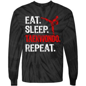 Eat Sleep Taekwondo Repeat Taekwondo Player Funny Tie-Dye Long Sleeve Shirt