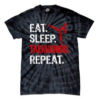 Eat Sleep Taekwondo Repeat Taekwondo Player Funny Tie-Dye T-Shirt