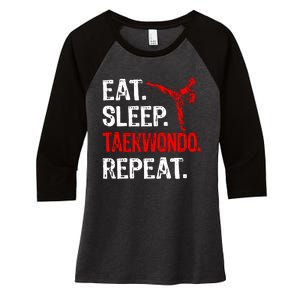 Eat Sleep Taekwondo Repeat Taekwondo Player Funny Women's Tri-Blend 3/4-Sleeve Raglan Shirt