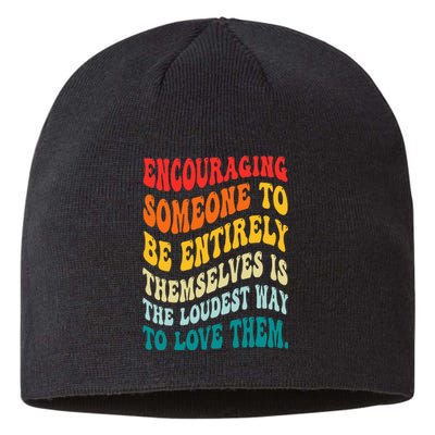 Encouraging Someone To Be Entirely Themselves Is The Loudest Sustainable Beanie