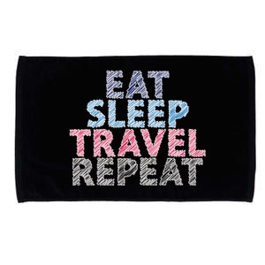 Eat Sleep Travel Repeat Funny Gift Microfiber Hand Towel