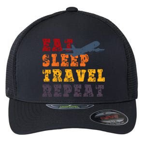 Eat Sleep Travel Repeat Travel Lover Humor Quote Design Funny Gift Flexfit Unipanel Trucker Cap