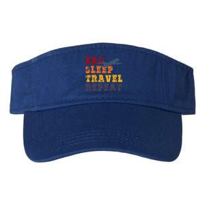 Eat Sleep Travel Repeat Travel Lover Humor Quote Design Funny Gift Valucap Bio-Washed Visor