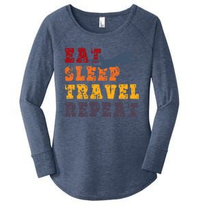 Eat Sleep Travel Repeat Travel Lover Humor Quote Design Funny Gift Women's Perfect Tri Tunic Long Sleeve Shirt