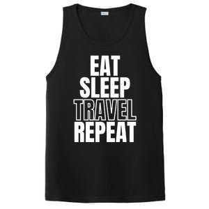 Eat Sleep Travel Repeat Meaningful Gift PosiCharge Competitor Tank