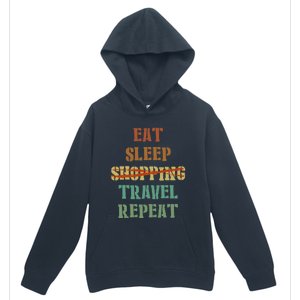 Eat Sleep Travel Repeat Travel Lover Humor Quote Design Gift Urban Pullover Hoodie