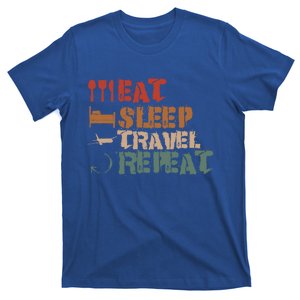 Eat Sleep Travel Repeat Travel Lover Humor Quote Design Cool Gift T-Shirt