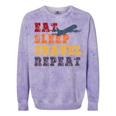 Eat Sleep Travel Repeat Travel Lover Humor Quote Design Great Gift Colorblast Crewneck Sweatshirt