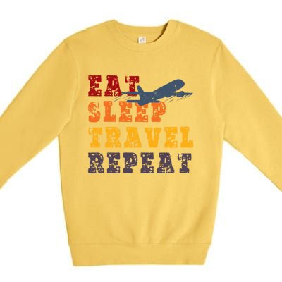 Eat Sleep Travel Repeat Travel Lover Humor Quote Design Great Gift Premium Crewneck Sweatshirt