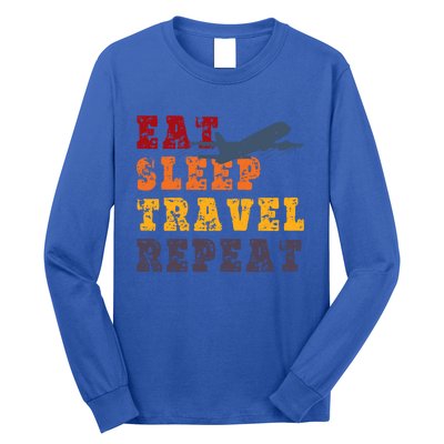 Eat Sleep Travel Repeat Travel Lover Humor Quote Design Great Gift Long Sleeve Shirt