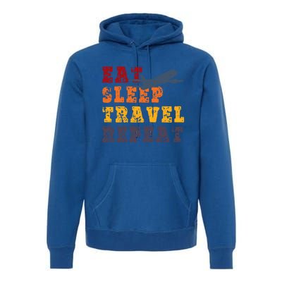 Eat Sleep Travel Repeat Travel Lover Humor Quote Design Great Gift Premium Hoodie