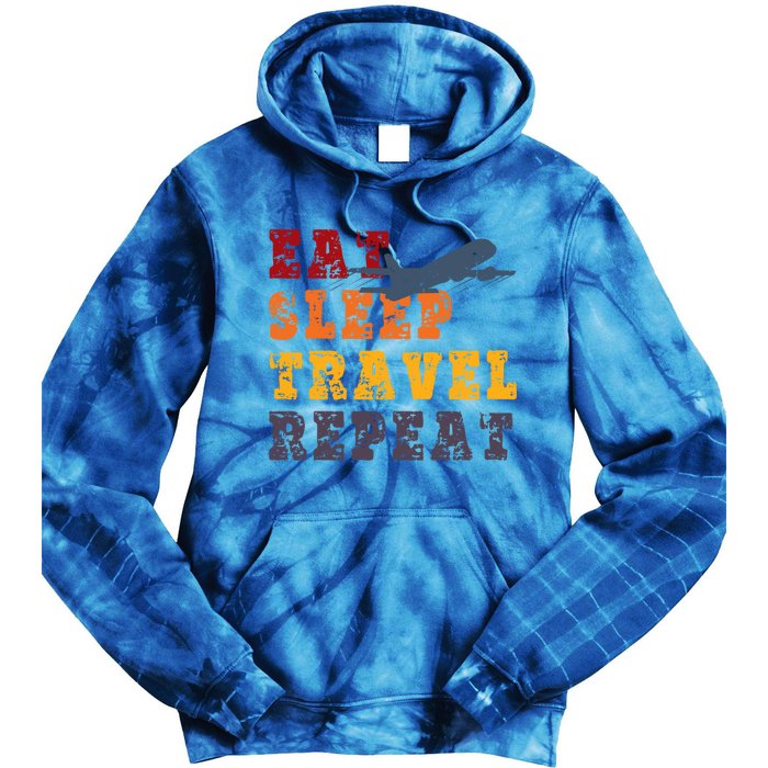 Eat Sleep Travel Repeat Travel Lover Humor Quote Design Great Gift Tie Dye Hoodie