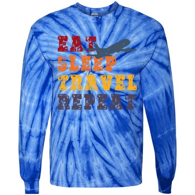 Eat Sleep Travel Repeat Travel Lover Humor Quote Design Great Gift Tie-Dye Long Sleeve Shirt