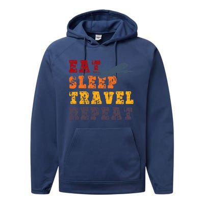 Eat Sleep Travel Repeat Travel Lover Humor Quote Design Great Gift Performance Fleece Hoodie