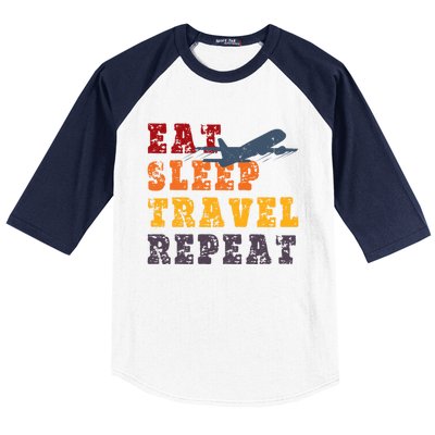 Eat Sleep Travel Repeat Travel Lover Humor Quote Design Great Gift Baseball Sleeve Shirt