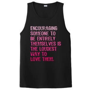 Encouraging Someone To Be Entirely Themselves Is The Loudest PosiCharge Competitor Tank