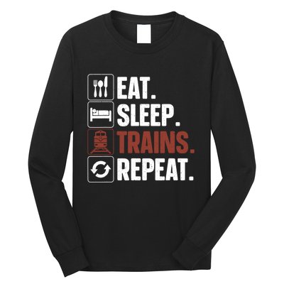 Eat Sleep Trains Repeat Funny Train Locomotive Driver Long Sleeve Shirt