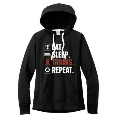 Eat Sleep Trains Repeat Funny Train Locomotive Driver Women's Fleece Hoodie