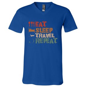 Eat Sleep Travel Repeat Travel Lover Humor Quote Design Gift V-Neck T-Shirt