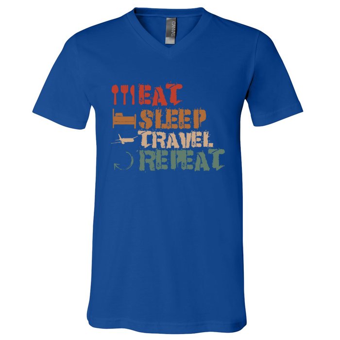 Eat Sleep Travel Repeat Travel Lover Humor Quote Design Gift V-Neck T-Shirt