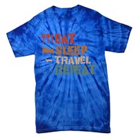 Eat Sleep Travel Repeat Travel Lover Humor Quote Design Gift Tie-Dye T-Shirt