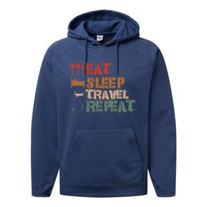 Eat Sleep Travel Repeat Travel Lover Humor Quote Design Gift Performance Fleece Hoodie