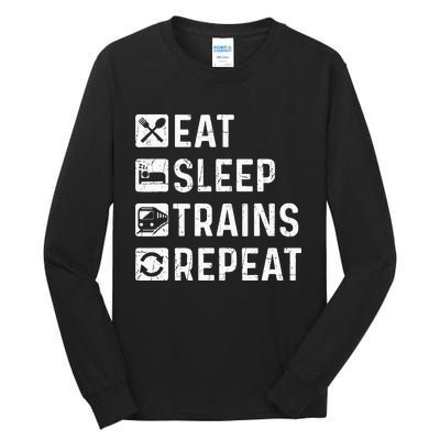 Eat Sleep Trains Repeat Railroad Railway Locomotive Driver Tall Long Sleeve T-Shirt