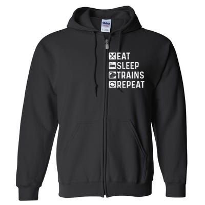 Eat Sleep Trains Repeat Railroad Railway Locomotive Driver Full Zip Hoodie