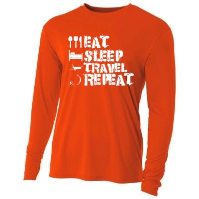 Eat Sleep Travel Repeat Travel Lover Humor Quote Design Gift Cooling Performance Long Sleeve Crew