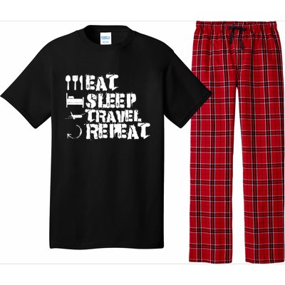 Eat Sleep Travel Repeat Travel Lover Humor Quote Design Gift Pajama Set