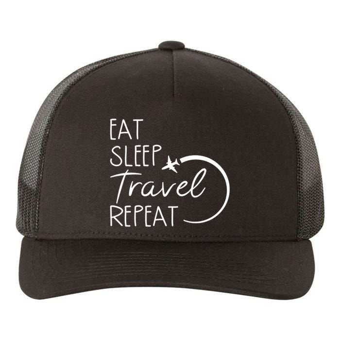 Eat Sleep Travel Repeat Vacation Yupoong Adult 5-Panel Trucker Hat