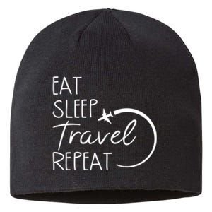 Eat Sleep Travel Repeat Vacation Sustainable Beanie