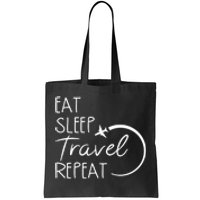 Eat Sleep Travel Repeat Vacation Tote Bag