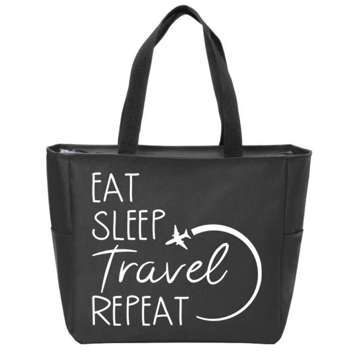 Eat Sleep Travel Repeat Vacation Zip Tote Bag