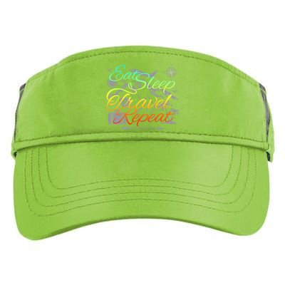 Eat Sleep Travel Repeat Traveler World Backpacker Adventure Gift Adult Drive Performance Visor