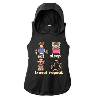 Eat Sleep Travel Repeat Traveling Camping Traveler World Gift Ladies PosiCharge Tri-Blend Wicking Draft Hoodie Tank