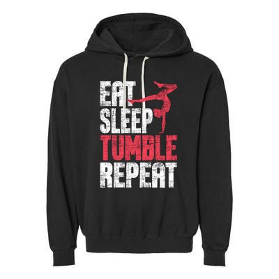 Eat Sleep Tumble Repeat Gymnast Aerobics Gymnastics Lover Garment-Dyed Fleece Hoodie