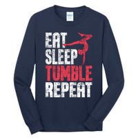 Eat Sleep Tumble Repeat Gymnast Aerobics Gymnastics Lover Tall Long Sleeve T-Shirt