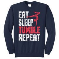 Eat Sleep Tumble Repeat Gymnast Aerobics Gymnastics Lover Tall Sweatshirt