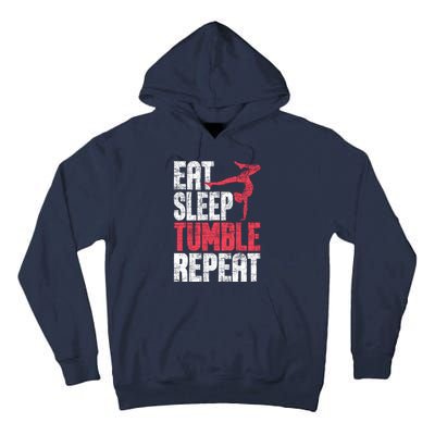 Eat Sleep Tumble Repeat Gymnast Aerobics Gymnastics Lover Tall Hoodie