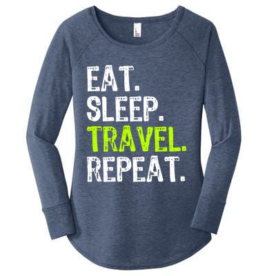 Eat Sleep Travel Repeat Travellng Traveler Funny Gift Women's Perfect Tri Tunic Long Sleeve Shirt