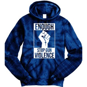 Enough Stop The Violence Fist Tie Dye Hoodie