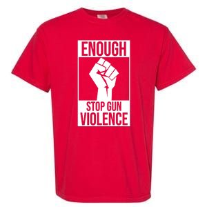 Enough Stop The Violence Fist Garment-Dyed Heavyweight T-Shirt